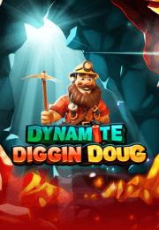 Dynamite Diggin Doug